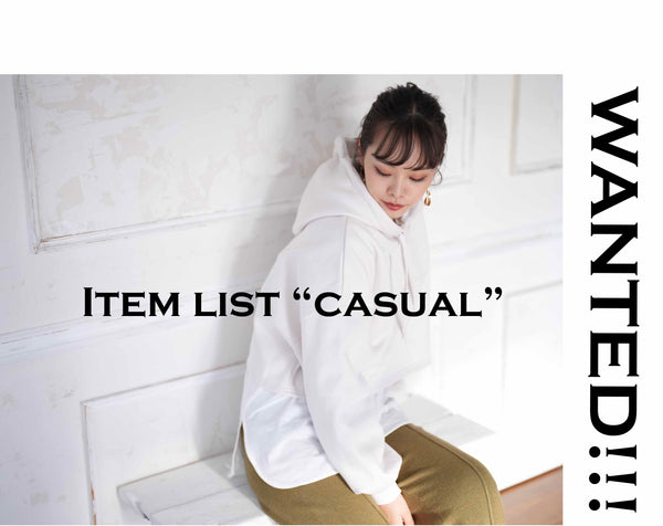 WANTED!!!　Item list "casual"